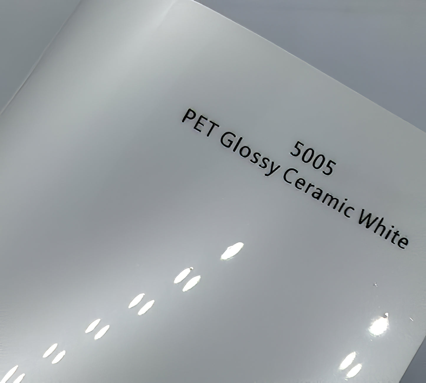 PET Glossy Ceramic White - 5005