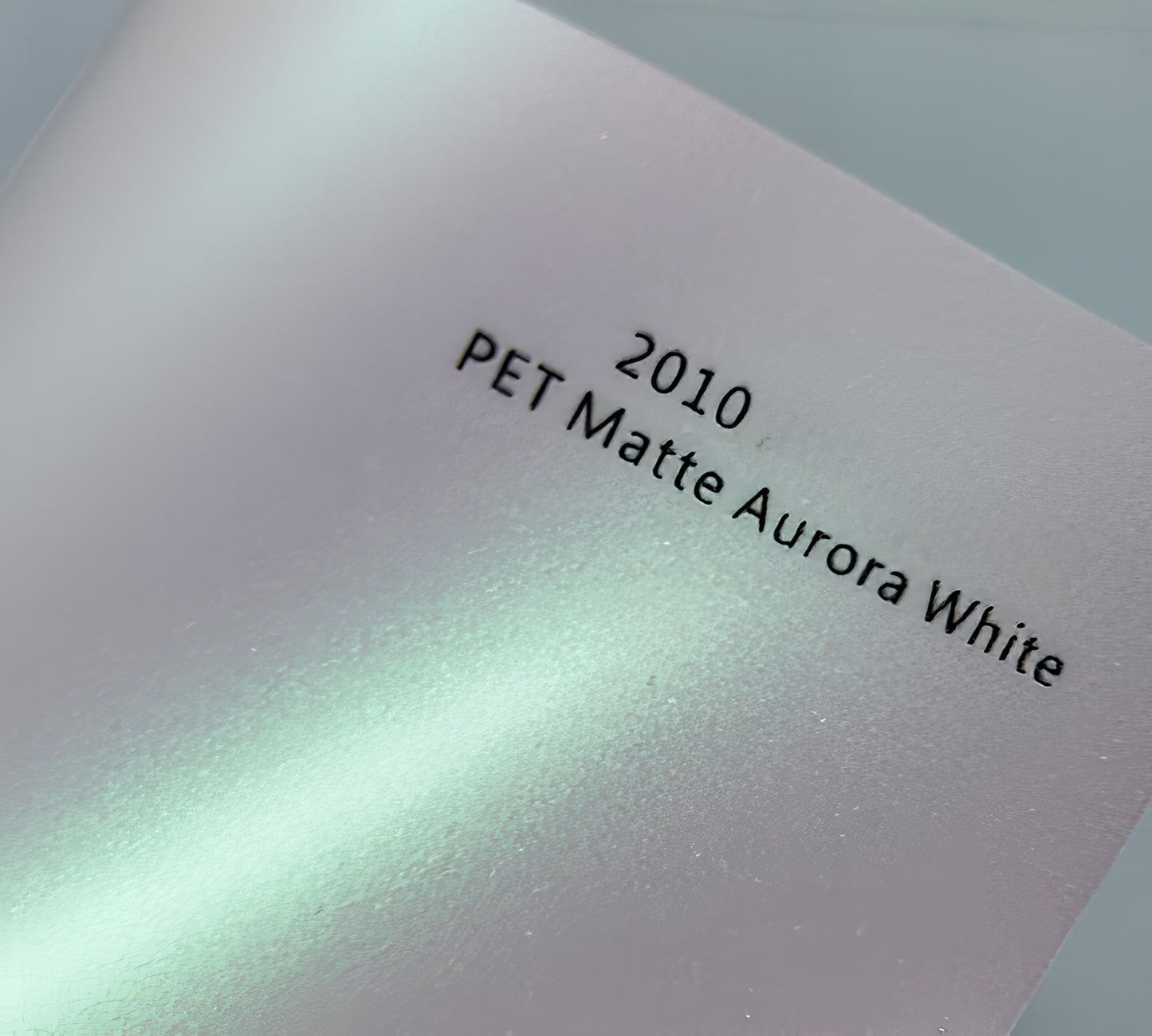 PET Matte Aurora White - 2010